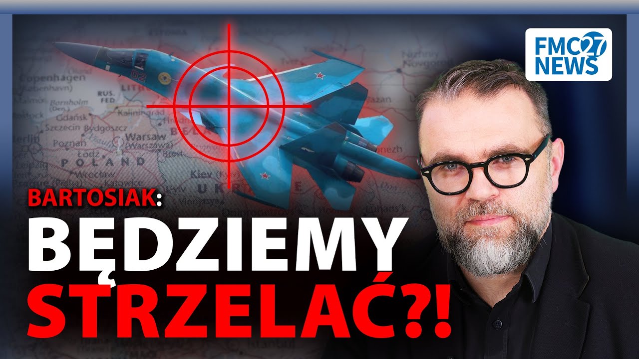BĘDZIEMY STRZELAĆ?! Bartosiak: Polska sama przeciw Rosji?