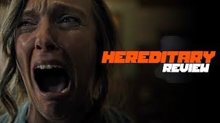 Hereditary - Movie Review