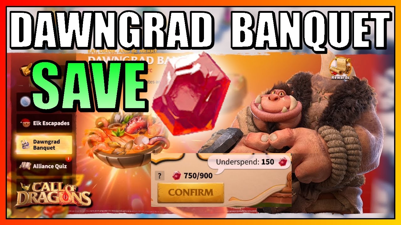 Dawngrad Banquet Guide, Save gems & Get max Rewards! | Call of Dragons