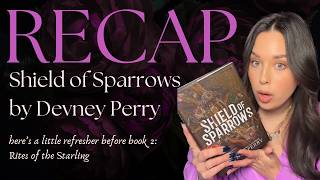 Shield of Sparrows Recap & Summary