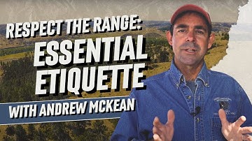 Level Up Your Range Etiquette - Master the Fundamentals with Andrew McKean | #LetsGoShooting