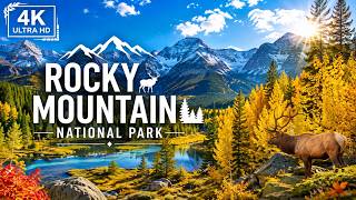 Rocky Mountain 4K • Autumn Relaxation Film – Majestic Peaks & Peaceful Nature | 4K Ultra HD
