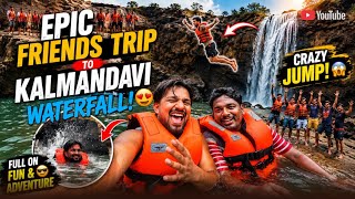 Epic Friends Trip to Kalmandavi Waterfall 😍 Full On Fun & Adventure | Friends Trip Vlog | Day-170 |