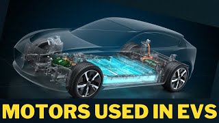 Different Types of Motors Used in Electric Vehicles#electriigeaer