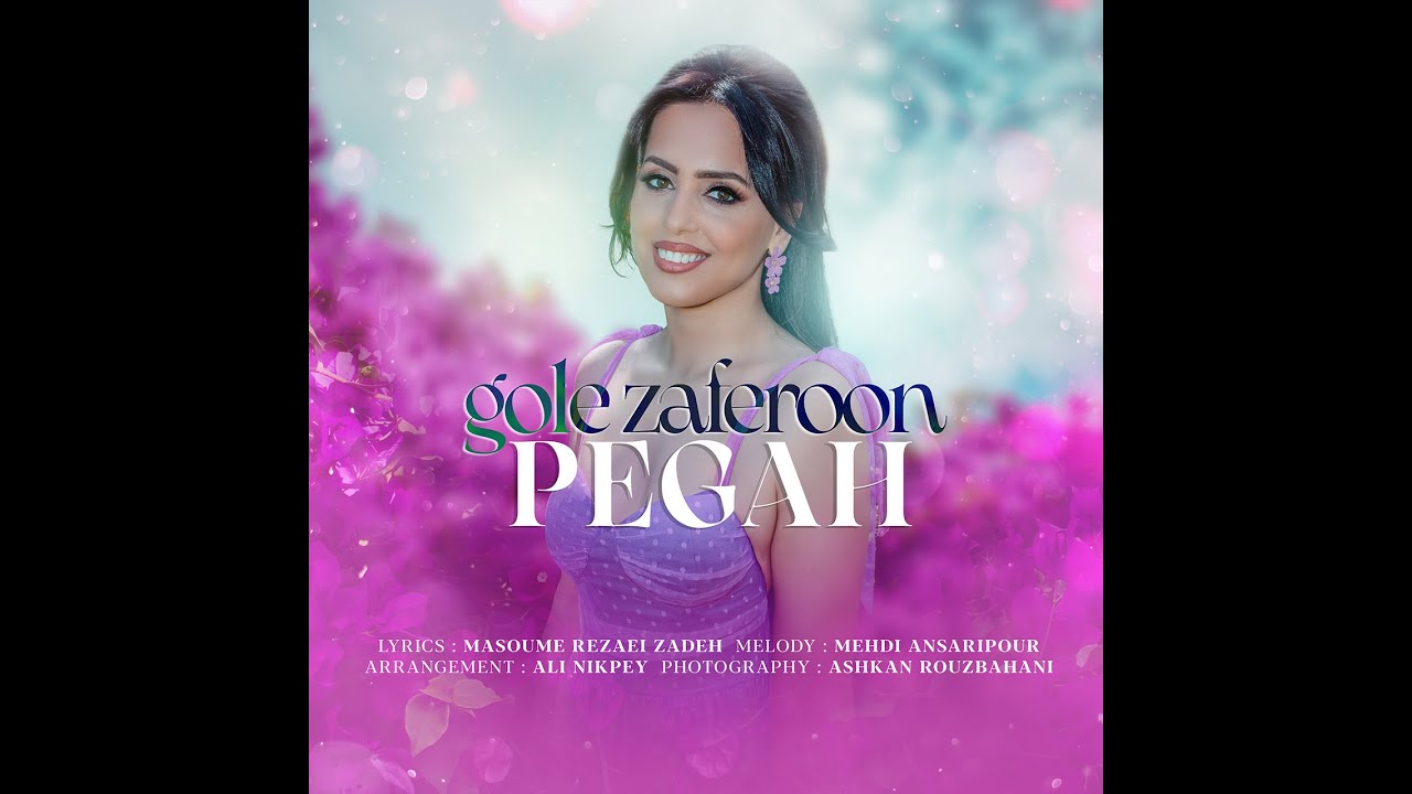 PEGAH   GOLE ZAFEROON  A Captivating Persian Melody by PEGAH  Official Music Video