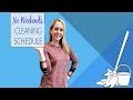 CLEANING SCHEDULE FOR WORKING MOMS : NO WEEKENDS!