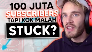 Kenapa Channel PewDiePie Ngestuck?
