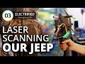 Laser scanning our electric jeep wrangler