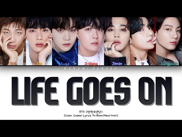 VOSTFR} BTS (방탄소년단) - 'LIFE GOES ON' (Color Coded Lyrics