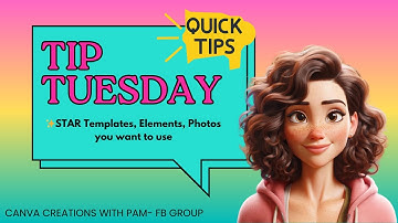 Tip Tuesday- STAR Canva Templates