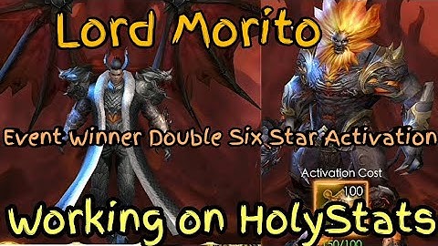 Lord Morito - Event Winner Double Six Star Activation - Legacy of Discord - Diablo666