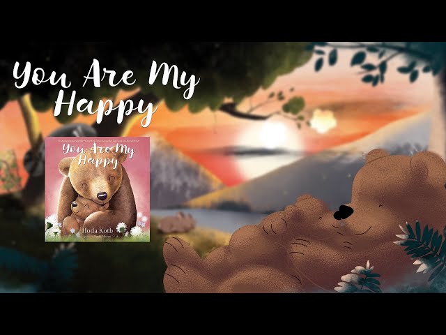 You Are My Happy | Read Aloud by Hoda Kotb