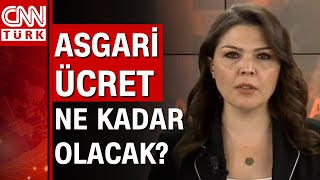 Asgari Ücret 11 Bin 500 Tl Mi Olacak? Detaylar Gülşen Coşkun Tek Tek Anlattı