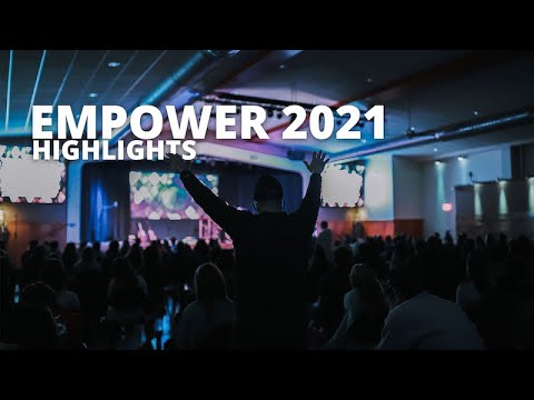 Empower 2021 Highlights