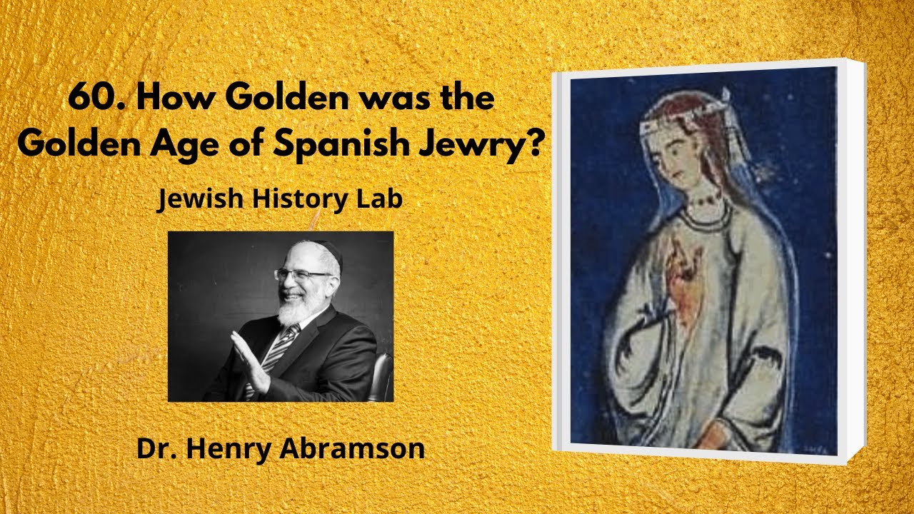 The Golden Age of Jewish culture in Spain - Unpacked
