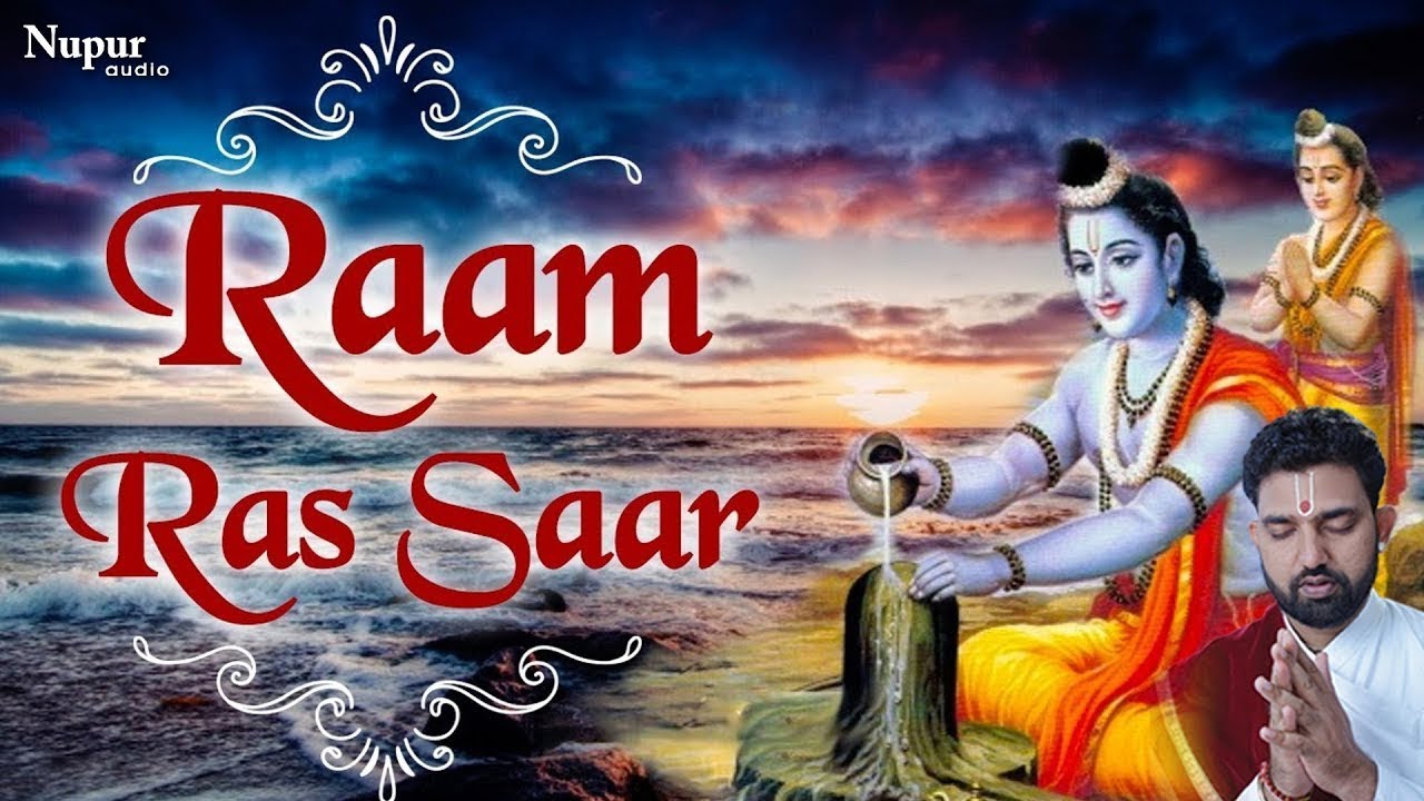 Ram Ras Ram Ras Saar | Bhai Ajay Ji | Shri Ram - Bhajans - Aarti - Mantra ...