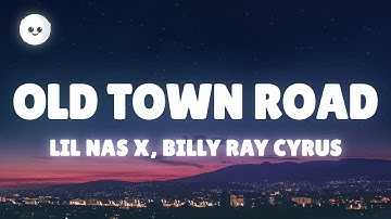 Thumbnail of Lil Nas X - Old Town Road (Lyrics) ft. Billy Ray Cyrus
