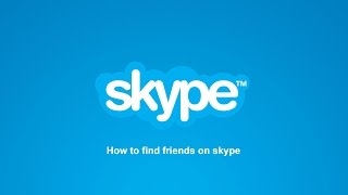 How to find friends on skype screenshot 1