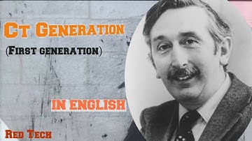 CT GENERATION || FIRST CT GENERATION || TRANSLATE ROTATE PENCIL BEAM || IN ENGLISH ||