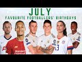 Football Stars &amp; Coaches Born in JULY