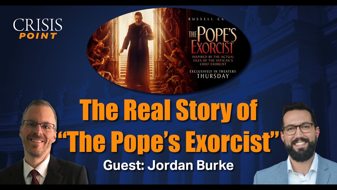 The Real Story of "The Pope's Exorcist" (Guest Jordan Burke) YouTube