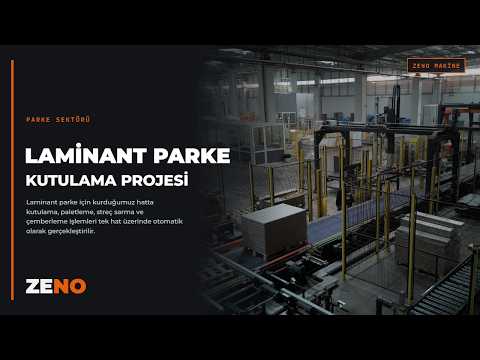 Laminat Parke Kutulama Projesi