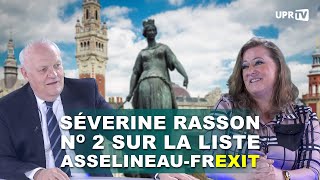 Séverine Rasson N° 2 sur la liste ASSELINEAUFREXIT