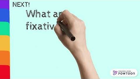 Fixations & FIxatives