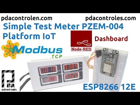 Simple Test Meter PZEM-004 & ESP8266 Platform IoT Node-RED Dashboard Modbus TCP/IP : PDAControl