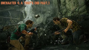 Uncharted 4: A Thief