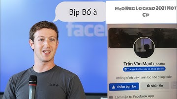 Mẹo Reg Locked Facebook Mới Nhất 2021 Not Cp Cực Bá | Adam Official