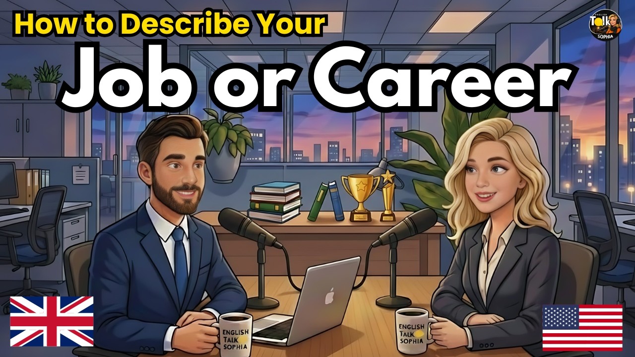 How to Describe Your Job or Career In English | English Conversation Practice