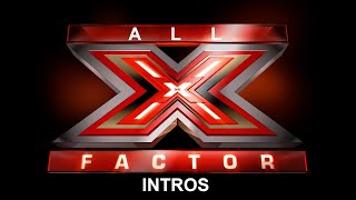 All X Factor Intros Uk (2004 - 2019)