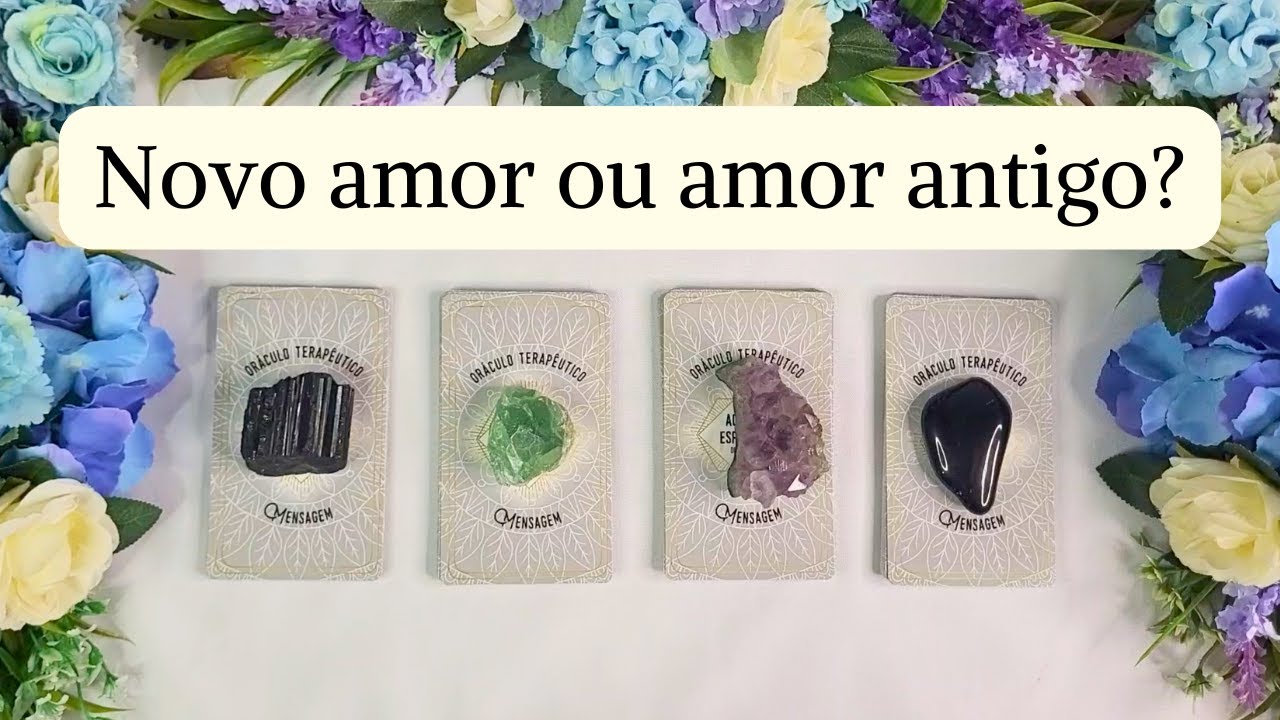 Novo amor ou amor antigo? #tarot
