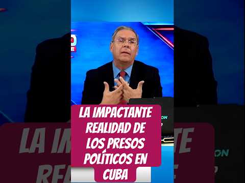 La Impactante Realidad de los Presos Políticos en Cuba