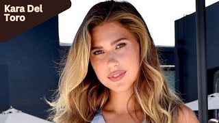 Kara del Toro: Amazing Fashion Model & Social Media Star Biography - Info