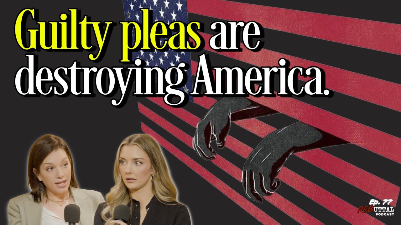 The Most Coercive Abuse of Power in the Criminal Justice System? | Rebuttal Podcast