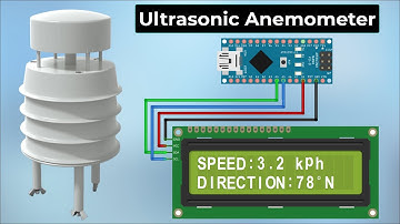 Measuring Wind Speed & Direction with Ultrasonic Anemometer  & Arduino