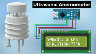 Measuring Wind Speed & Direction with Ultrasonic Anemometer  & Arduino
