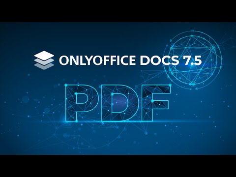 ONLYOFFICE Docs 7.5: Discovering new features [webinar]