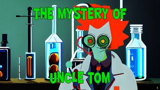 Adentures of Lollipop -The Mysterious Murder of Uncle Tom