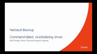 NetVault Backup, Comand failed, re-intializing driver screenshot 4
