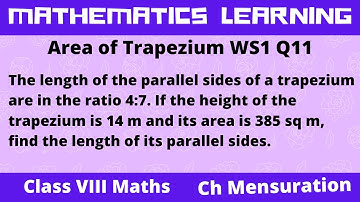 Class 8 DAV | Mensuration WS1 Q11| The length of the parallel sides of a trapezium are in the ratio.