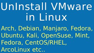 UnInstall VMware Workstation on Linux | UnInstall VMware workstation on Ubuntu | UnInstall VMware