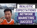 Realistic Expectations in Network Marketing: The Key to Success