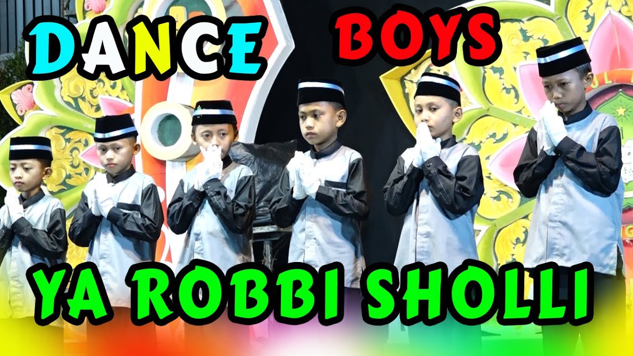 YA ROBBI SHOLLI - TARI ISLAMI ANAK LAKI LAKI