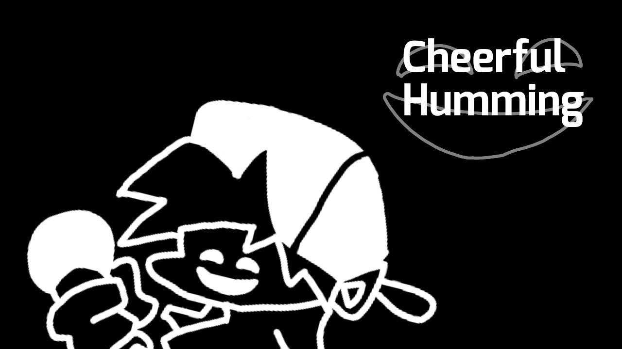 Cheerful Humming Friday Night Funkin - Cheerful Humming - YouTube