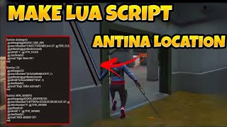 Make Lua Script Antina Location || Make Own Script Lua || Full Script Making Headshot