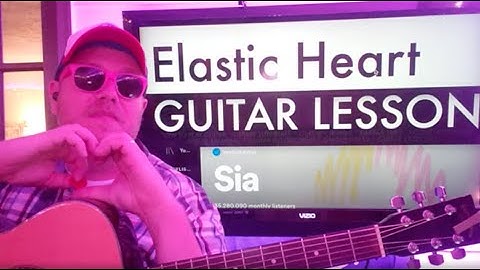 How To Play Elastic Heart - Sia Guitar Tutorial (Beginner Lesson!)