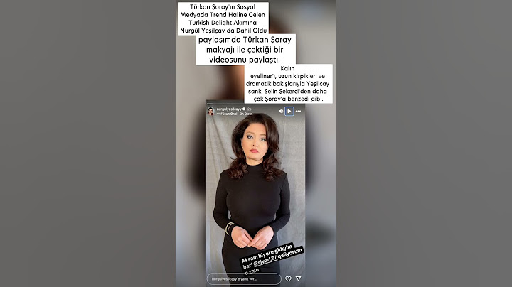 Türkan Şoray'ın Trend Haline Gelen Turkish Delight Akımına Nurgül Yeşilçay da Dahil Oldu